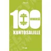 Fitra Aalto: 100 vinkkiä kuntosalille