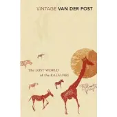 The Lost World of the Kalahari: With The Great and the Little Memory