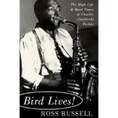 Bird Lives!