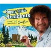 Happy Little Accidents