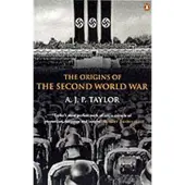 Penguin Books Ltd The Origins of the Second World War