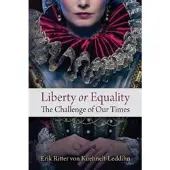 Book Liberty or Equality: The Challenge of Our Times