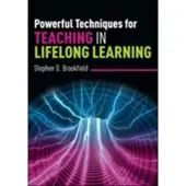 Book Powerful Techniques for Teaching in Lifelong Learn
