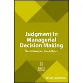 Wiley Judgment in Managerial Decision Making