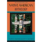 Handbook of Native American Mythology