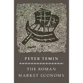 Princeton University Press The Roman Market Economy