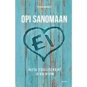 Fitra Sarjanoja: Opi sanomaan Ei - Aseta rajat ja voi paremmin