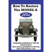 How to Restore the Model a Ford