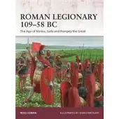 BLOOMSBURY Roman Legionary 109–58 BC