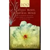 Dr Deepak Chopra Ageless Body, Timeless Mind