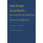 Two Plays