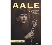 Aviador Kustannus Aale : huoleton oboisti