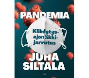 Otava Juha Siltala: Pandemia - Kiihdytysajon äkkijarrutus