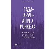 Aalto-yliopiston taiteiden ja suunnittelun korkeakoulu, Aalto Arts Books Tasa-arvokupla puhkeaa : naiset ja elokuva Suomessa