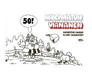 Zum Teufel Kustannus Näkymätön Viänänen 50! : unohdetun kansan kootut kärsimykset