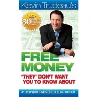 Book Kevin Trudeau's Free Money 'They' Don't Want You to Know About