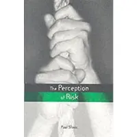 Taylor & Francis Ltd The Perception of Risk