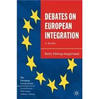 BLOOMSBURY Debates on European Integration - A Reader