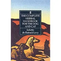 BOKUS The Complete Herbal Handbook for the Dog and Cat