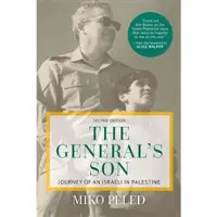 Book The General's Son: Journey of an Israeli in Palestine