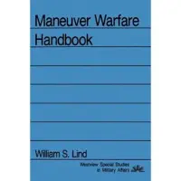 Taylor & Francis Ltd Maneuver Warfare Handbook