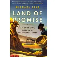 Book Land of Promise: An Economic History of the United States