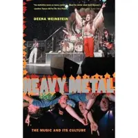 Book Heavy Metal - The Music And Its Culture, Revised Edition