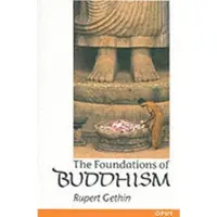 Oxford University Press The Foundations of Buddhism