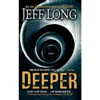 Deeper - A Novel