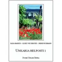 Unkaria helposti 1 - unkarin alkeisoppimateriaali