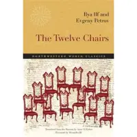 The Twelve Chairs - A Novel