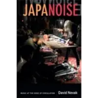 Book Japanoise - Music at the Edge of Circulation