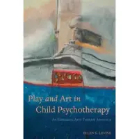 Play and Art in Child Psychotherapy
