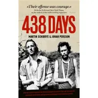 Book 438 days : how our quest to expose the dirty oil business in the Horn of Africa got us tortured, sentenced as terrorists and put