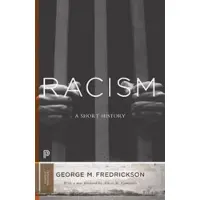 Princeton University Press Racism - A Short History