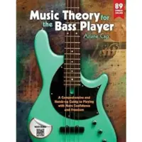 Book Music Theory for the Bass Player - A Comprehensive and Hands-on Guide to Playing with More Confidence and Freedom
