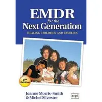 Book EMDR for the Next Generation - Healing children and families