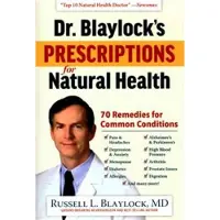 Humanix Books Dr. Blaylock's Prescriptions for Natural Health