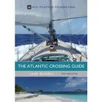 The Atlantic Crossing Guide 7th edition