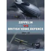BLOOMSBURY Zeppelin vs British Home Defence 1915-18