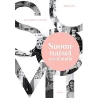 Book Essi Kivitie : Suominaiset maailmalla