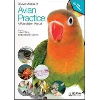BSAVA Manual of Avian Practice: A Foundation Manual