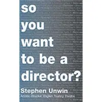 Bookoutlet So You Want To Be A Theatre Director?