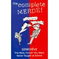 The Complete Merde