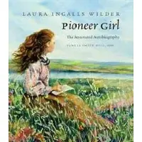 Book Pioneer Girl - The Annotated Autobiography