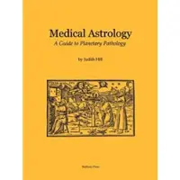 Book Medical Astrology: A Guide to Planetary Pathology