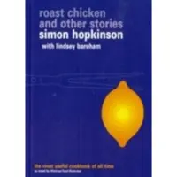 Roast Chicken and Other Stories