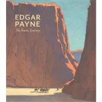Book Edgar Payne: The Scenic Journey