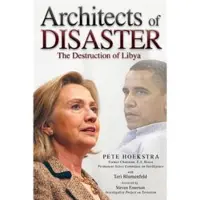 Book Architects of Disaster: The Destruction of Libya