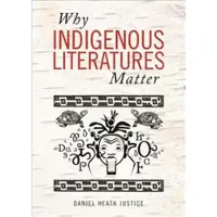 Book Why Indigenous Literatures Matter